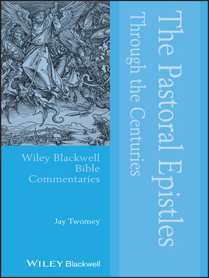cover image of The Pastoral Epistles Through the Centuries